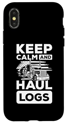 Hülle für iPhone X/XS Keep Calm And Haul Logs Log Transporter Log Trucker von Holztransporter Baumstammtransporter Designs