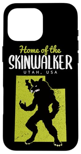 Hülle für iPhone 16 Pro Max Die Heimat des Skinwalkers Utah State American Cryptid von Home State Cryptid Legend Local Cryptid Of America