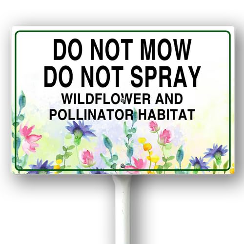 Horienteeon Schild mit Pfahl "Do Not Mow" mit Pfahl, "Do Not Spray Wildflower And Pollinator Habitat" Pollinator Friendly Spring & Summer Wildflowers Hofschild, Rasenmäher-Schild, rostfrei, rund, 23,4 von Horienteeon