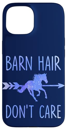 Hülle für iPhone 15 Barn Hair Don't Care Lustiges Pferd von Horse Lover Outfit Gifts Women Girls