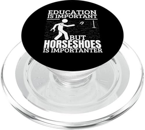 Hufeisen Bildung ist wichtig, lustiger Hufeisen-Spieler PopSockets PopGrip für MagSafe von Horseshoes Player Designs For Horseshoes Team