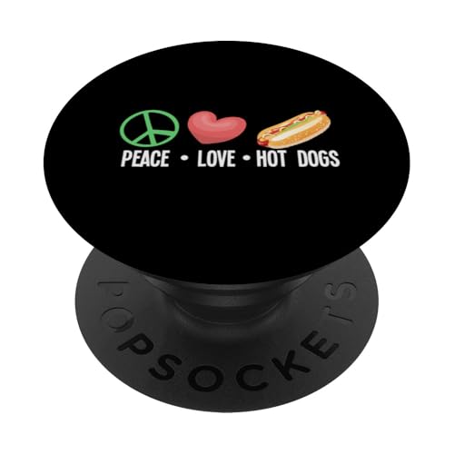 Peace Love Hot Dogs Lustiger Hotdog-Liebhaber PopSockets Klebender PopGrip von Hot Dog Enthusiasts and Hot Dog Lover Gifts