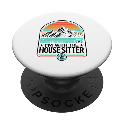 Retro Ich bin beim Haussitter Haussitter Hausmeister PopSockets mit austauschbarem PopGrip von House Sitting Gift For A House Sitter