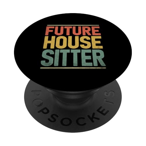 Zukünftiger Haussitter PopSockets mit austauschbarem PopGrip von House Sitting Gift For A House Sitter