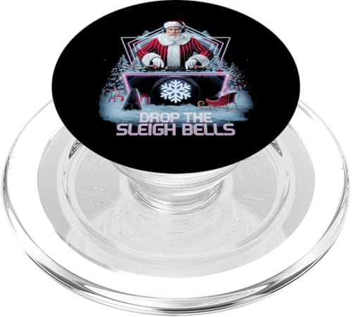 Drop The Sleigh Bells Weihnachtsmann, DJ, Rave, Musik, Raver, Weihnachten PopSockets PopGrip für MagSafe von House Techno EDM Music Lover Xmas Men Women Tees