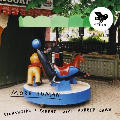 More Human [VINYL] [Vinyl LP] von Hubro