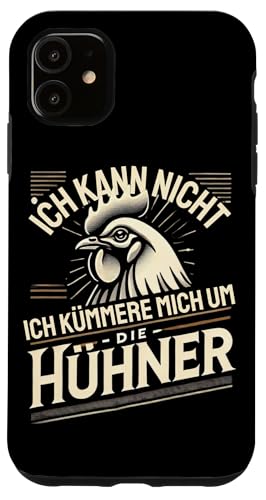 Hülle für iPhone 11 Huhn Hühner Huhnliebhaber Huhn Hühner von Hühner Shirt für Hühnerliebhaber Geschenke