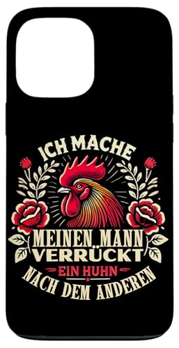 Hülle für iPhone 13 Pro Max Huhn Hühner Huhnliebhaber Huhn Hühner von Hühner Shirt für Hühnerliebhaber Geschenke