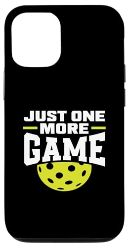 Hülle für iPhone 13 Just One More Game Pickleball Spielspaß von Humorvolle Pickleball Geschenke Enthusiasten Spiel