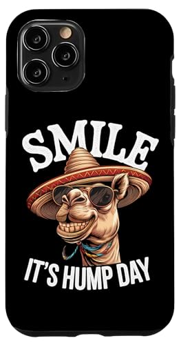 Hülle für iPhone 11 Pro Smile It's Hump Day Kamelmittwoch Halbe Woche von Hump Day Wednesday Half Way Through Week