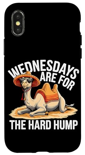 Hülle für iPhone X/XS Mittwochs sind für Hard Hump Day Halbe Week Camel von Hump Day Wednesday Half Way Through Week