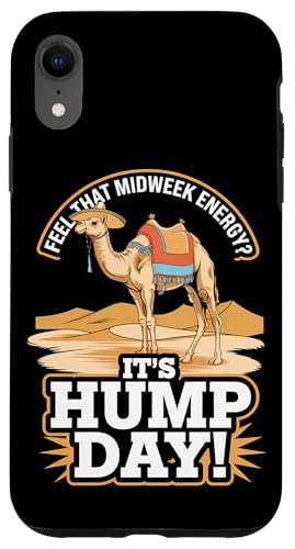 Hülle für iPhone XR Midweek Energy Hump Day Mittwoch Midweek Camel von Hump Day Wednesday Half Way Through Week