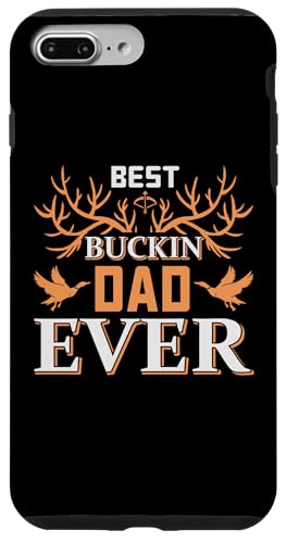 Hülle für iPhone 7 Plus/8 Plus Best Buckin Dad Ever Hunting Hunter Life Adventure Nature von Hunting Hunter Life Adventure Nature Lover