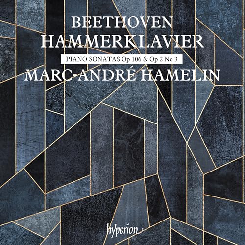 Hammerklavier - Sonaten Op. 106 & Op. 2 Nr. 3 von Hyperion