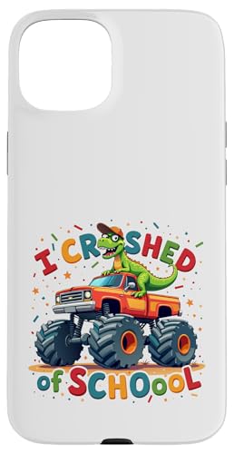 Hülle für iPhone 15 Plus Dinosaurier Reiten Monster Truck I Crushed 100th Days of School von I Crushed 100 Days of School Monster Truck Tees