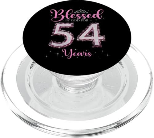 Von Gott gesegnet für 54 Jahre 54. Geburtstag 54. Geburtstag PopSockets PopGrip für MagSafe von I Feel Blessed By God on My Birthday Pink Style