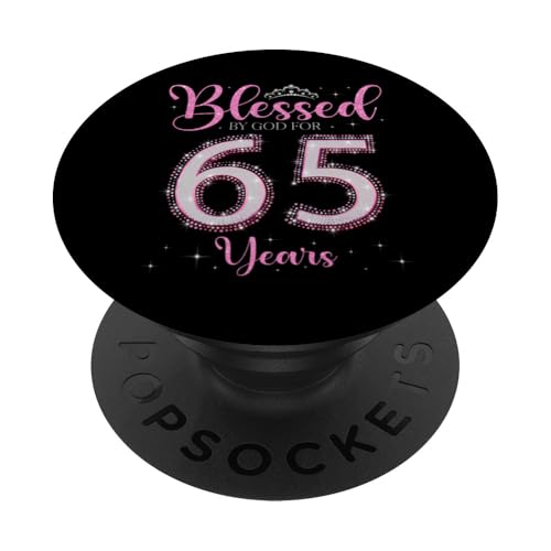 Von Gott gesegnet für 65 Jahre 65. Geburtstag 65. Geburtstag PopSockets Klebender PopGrip von I Feel Blessed By God on My Birthday Pink Style