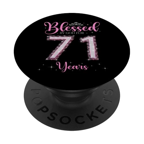 Von Gott gesegnet für 71 Jahre 71. Geburtstag 71. Geburtstag PopSockets Klebender PopGrip von I Feel Blessed By God on My Birthday Pink Style