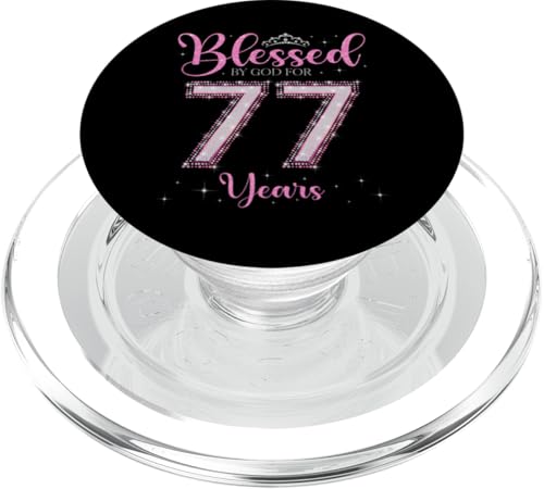 Von Gott gesegnet für 77 Jahre 77. Geburtstag 77. Geburtstag PopSockets PopGrip für MagSafe von I Feel Blessed By God on My Birthday Pink Style