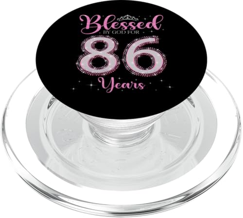 Von Gott gesegnet für 86 Jahre 86. Geburtstag 86. Geburtstag PopSockets PopGrip für MagSafe von I Feel Blessed By God on My Birthday Pink Style