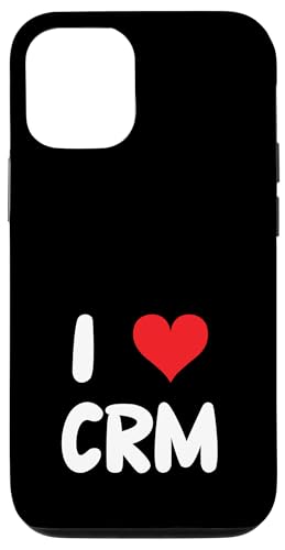 Hülle für iPhone 12/12 Pro Ich liebe CRM - Heart - Kundenbeziehungsmanagement Vertrieb von I Heart Love Apparel for Men Women by RJ