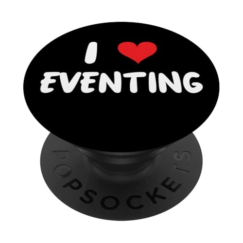 I Love Eventing - Heart - Horse Horses Dressur Equestrian PopSockets Klebender PopGrip von I Heart Love Apparel for Men Women by RJ