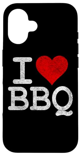 Hülle für iPhone 16 I Love BBQ I Heart Grill Smoker Outdoor Kochen von I LOVE BBQ I HEART BARBECUE APPAREL