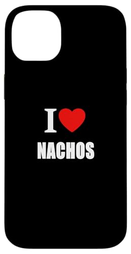 Hülle für iPhone 14 Plus I Love Nachos für Männer, Frauen und Studenten von I Love Inspirational Motivational Designs