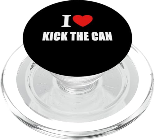 I Love Kick The Can für Männer, Frauen und Kinder PopSockets PopGrip für MagSafe von I Love Inspirational Motivational Designs