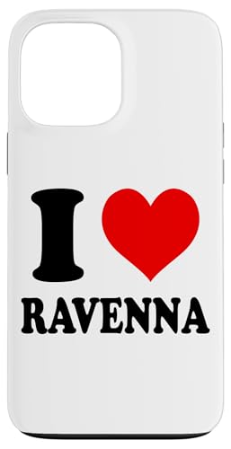 Hülle für iPhone 13 Pro Max I Love Ravenna Italien von I Love... Apparel