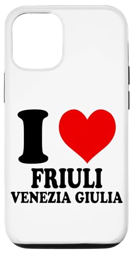 Hülle für iPhone 14 I Love Friuli Venezia Giulia Italien von I Love... Apparel