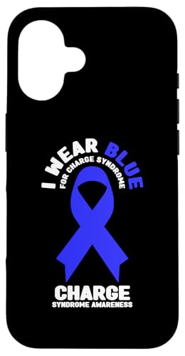 Hülle für iPhone 16 Ich trage Blau, um auf das Charge-Syndrom aufmerksam zu machen von I Wear Blue Charge Syndrome Awareness Apparel.