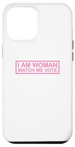 Hülle für iPhone 14 Pro Max I'm Woman Watch Me Vote von I'm Woman Watch Me Vote