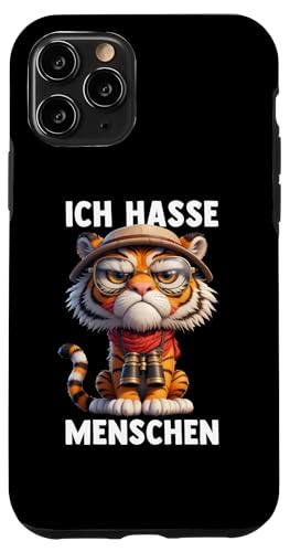 Hülle für iPhone 11 Pro ICH HASSE MENSCHEN - TIGER. Misantroph Menschenhasser Ironie von ICH HASSE MENSCHEN. Lustige Sarkasmus Ironie Tiere