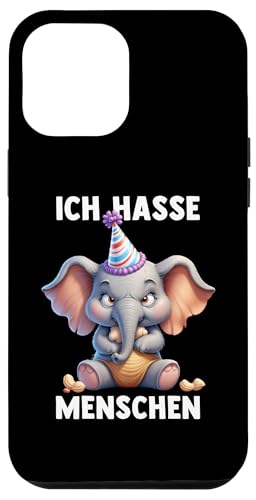 Hülle für iPhone 14 Pro Max ICH HASSE MENSCHEN - ELEFANT - Misantroph Menschenhasser von ICH HASSE MENSCHEN. Lustige Sarkasmus Ironie Tiere