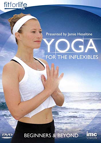 Yoga for the Inflexibles - Beginners & Beyond - Jamie Heseltine - Fit for Life Series [DVD] von IMC Vision