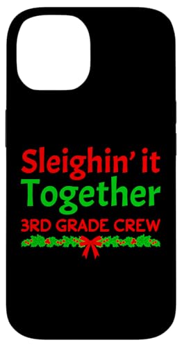 Hülle für iPhone 14 Lustiger Retro-Weihnachtslehrer 3. Klasse Crew Third Grade von INSPIREMETEES Funny Matching School Teacher Xmas