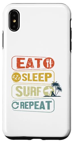 Hülle für iPhone XS Max Eat Sleep Surf Repeat Design Surfer für Surfliebhaber von IVRY