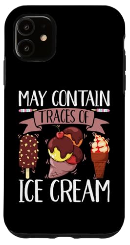 Hülle für iPhone 11 Lustiges Eiscreme-Design Eisbecher Sommer-Eiscreme-Liebhaber von Ice Cream Gift Sundae Shirts Men Women Kids