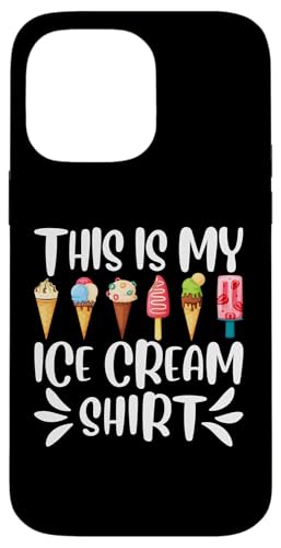 Hülle für iPhone 14 Pro Max Lustiges Eiscreme-Design Eisbecher Sommer-Eiscreme-Liebhaber von Ice Cream Gift Sundae Shirts Men Women Kids