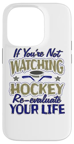 Hülle für iPhone 14 Pro Hockey-Fan, Hockey nicht beobachten, neu bewertet das Leben Hockey von Ice Hockey Gifts Sport Apparel by Kanig Designs