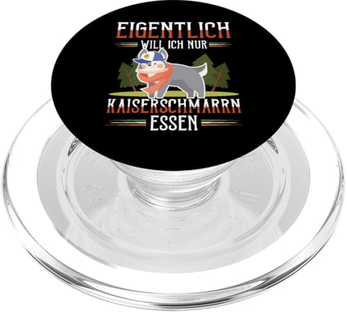 Eigentlich will Ich Nur Kaiserschmarrn Essen Berge Wolf PopSockets PopGrip für MagSafe von Ich Will Nur Kaiserschmarrn Essen Berge Wanderer