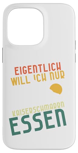 Eigentlich will Ich Nur Kaiserschmarrn Essen Wildschwein Hülle für iPhone 14 Pro Max von Ich Will Nur Kaiserschmarrn Essen Berge Wanderer