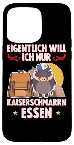 Eigentlich will Ich Nur Kaiserschmarrn Essen Wildschwein Hülle für iPhone 15 Pro Max von Ich Will Nur Kaiserschmarrn Essen Berge Wanderer