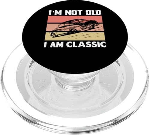 I'm Not Old I'm Classic PopSockets PopGrip für MagSafe von Ich bin nicht alt, ich bin klassisch