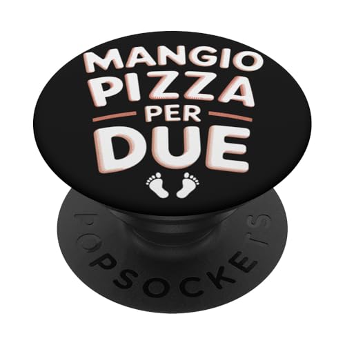 Mangio Pizza Per Due Donna Divertenti Gravidanza PopSockets Klebender PopGrip von Idea Regalo Per Una Donna in Gravidanza Divertente