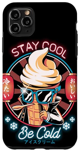 Hülle für iPhone 11 Pro Max Stay Cool Be Cold Lustiges Eiscreme-Zitat Japanisches Anime von Ilustrata Official