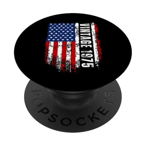 Vintage Born 1975 Geburtstagsgeschenke mit alter amerikanischer Flagge PopSockets mit austauschbarem PopGrip von Im not Old Im A classic Vintage Birthday USA Flag