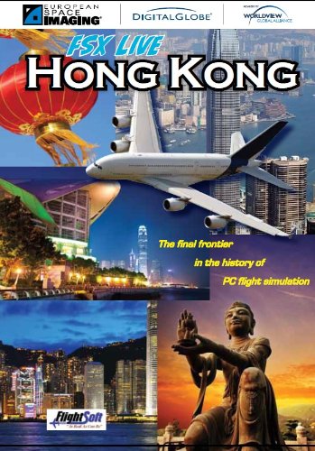 Hong Kong FSX Live - The Final Frontier in the History of PC Flight Simulation [Download] von Immanitas Entertainment / FlightSoft