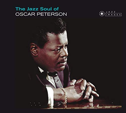 The Jazz Soul of Oscar Peterson The Jazz Soul of Oscar Peterson von Imports